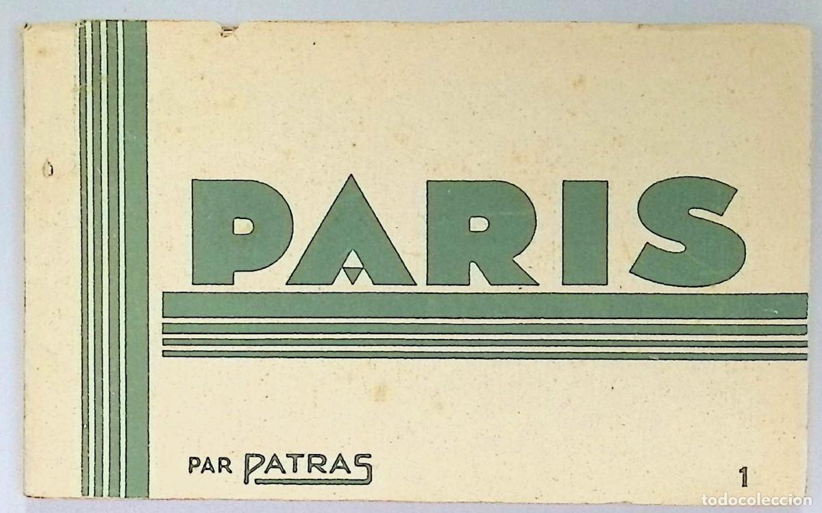 Postales: Paris. Les Jolis Coins de Paris. Par Patras. N.&ordm; 1.&Eacute;ditions d'Art Patras, Par&iacute;s, [ca. 1925-1940].