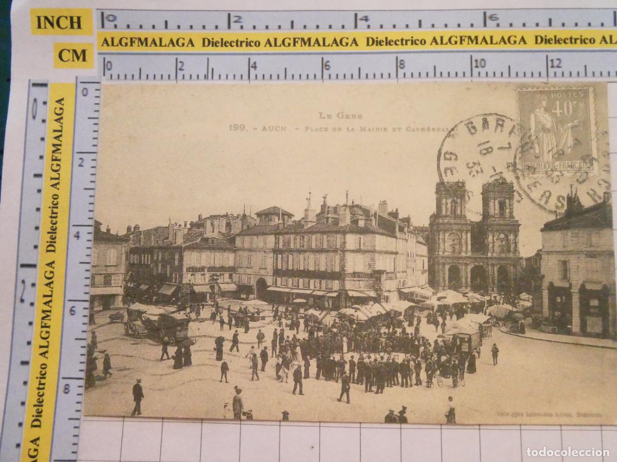 Postales: ANTIGUA POSTAL FACS&Iacute;MIL LA FRANCIA DE OTRO TIEMPO. LE GERE AUCH PLACE DE LA MAIRIE CATHEDRALE. 3058