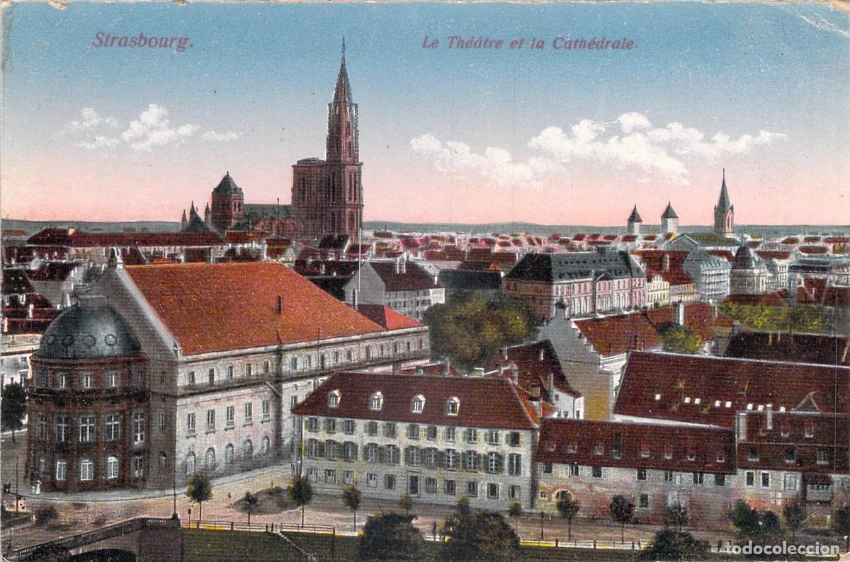 Postcards: Postal de Estrasburgo con vistas al Teatro y la Catedral