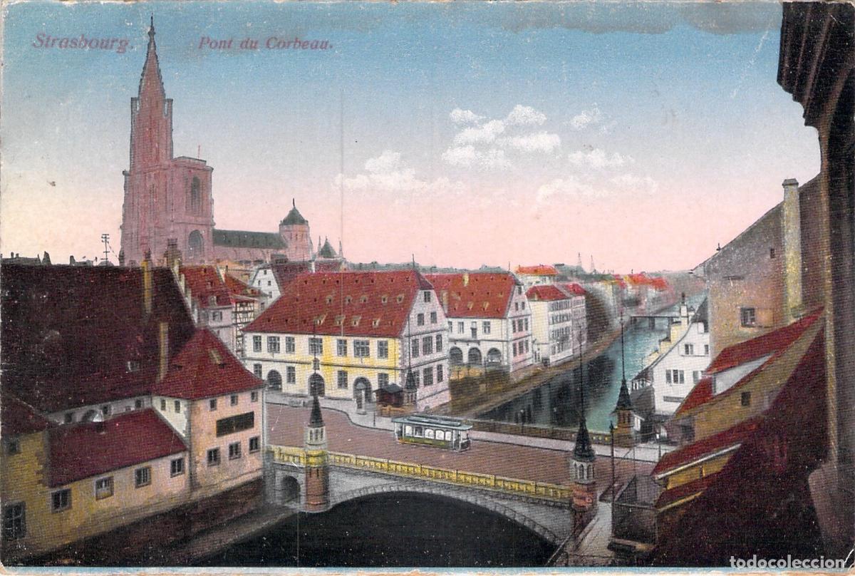 Postcards: Postal de Estrasburgo con vistas al Pont du Corbeau
