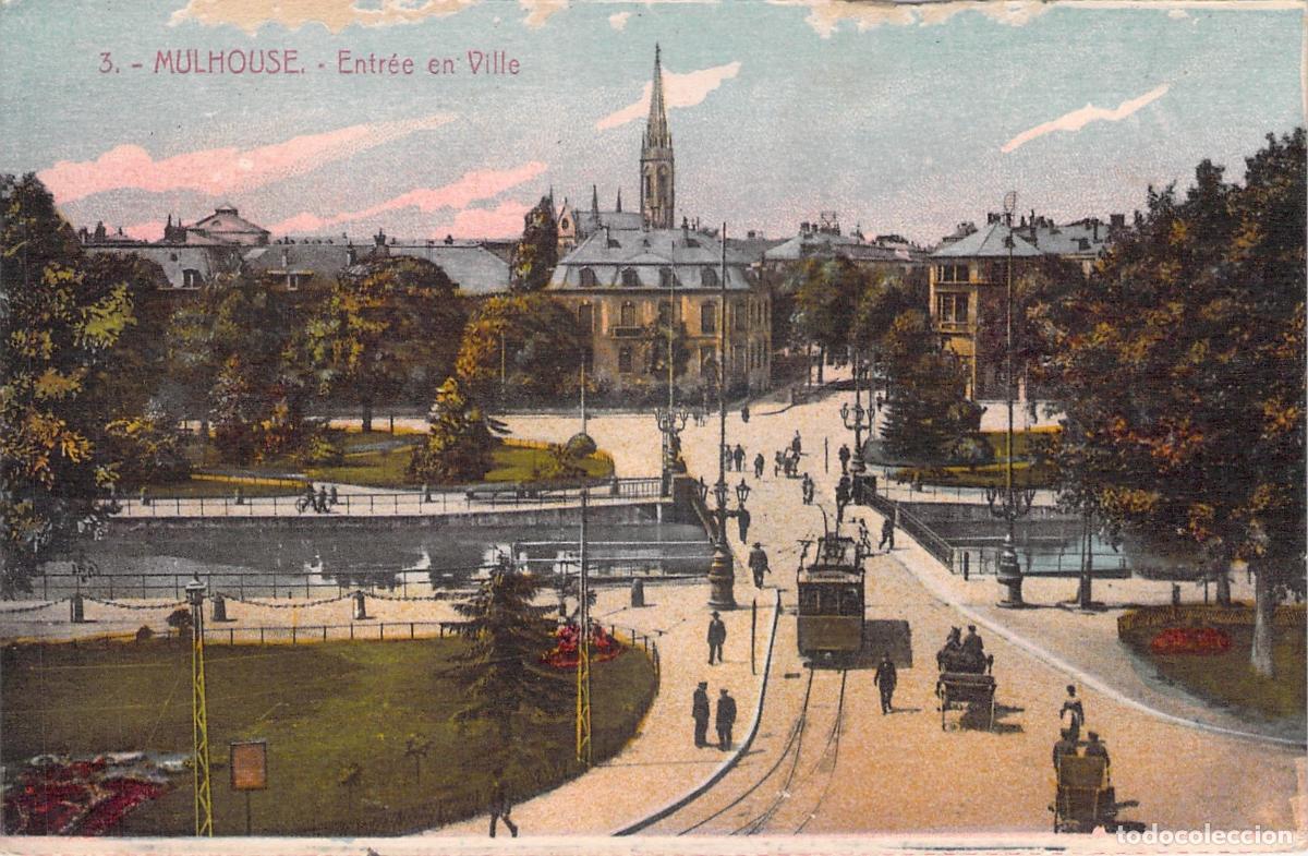Postcards: Postal de Mulhouse Francia entrada a la ciudad