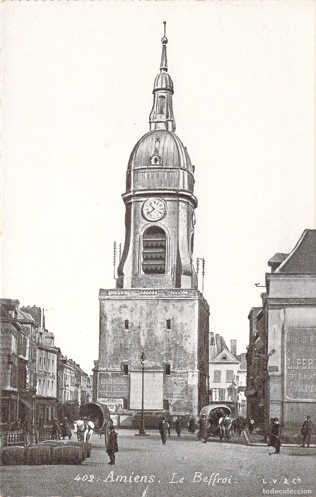 Postkarten: Postal de Amiens Francia con vista del hist&oacute;rico Beffroi