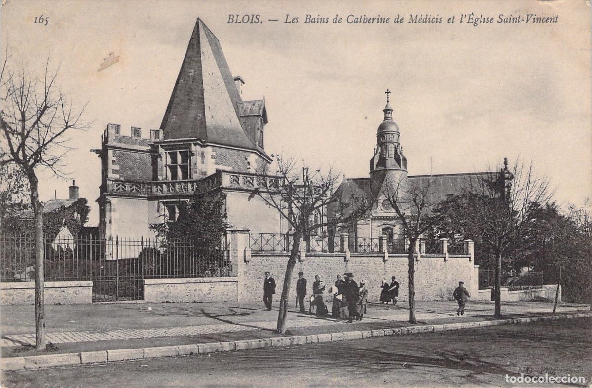 Postcards: Postal de Blois: Bains de Catherine de M&eacute;dicis y la Iglesia Saint-Vincent