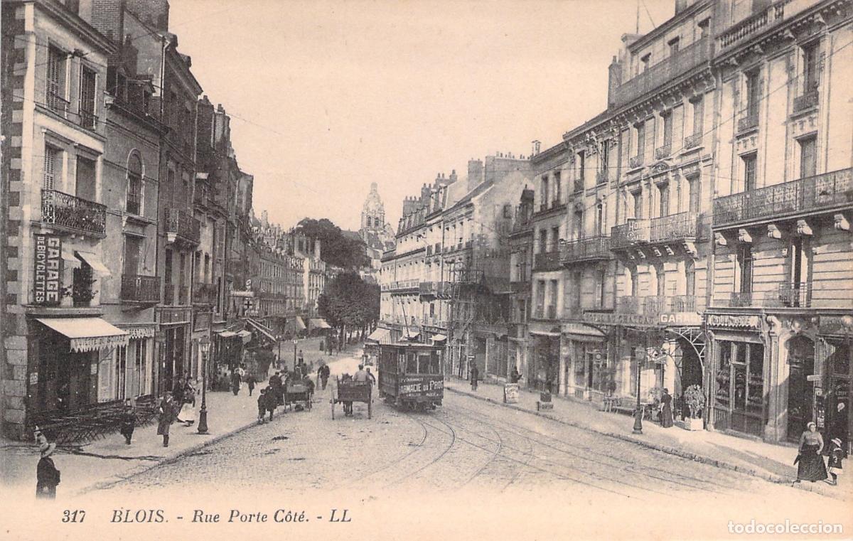 Postcards: Postal de la Rue Porte C&ocirc;t&eacute; en Blois, Francia