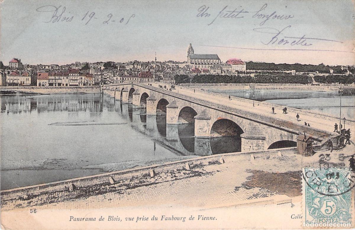 Postcards: Postal de Blois Vista Panor&aacute;mica del Puente sobre el Loira