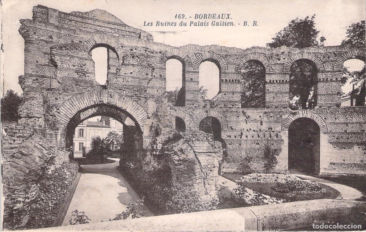 Cartoline: Postal de las ruinas del Palacio Galo en Burdeos, Francia