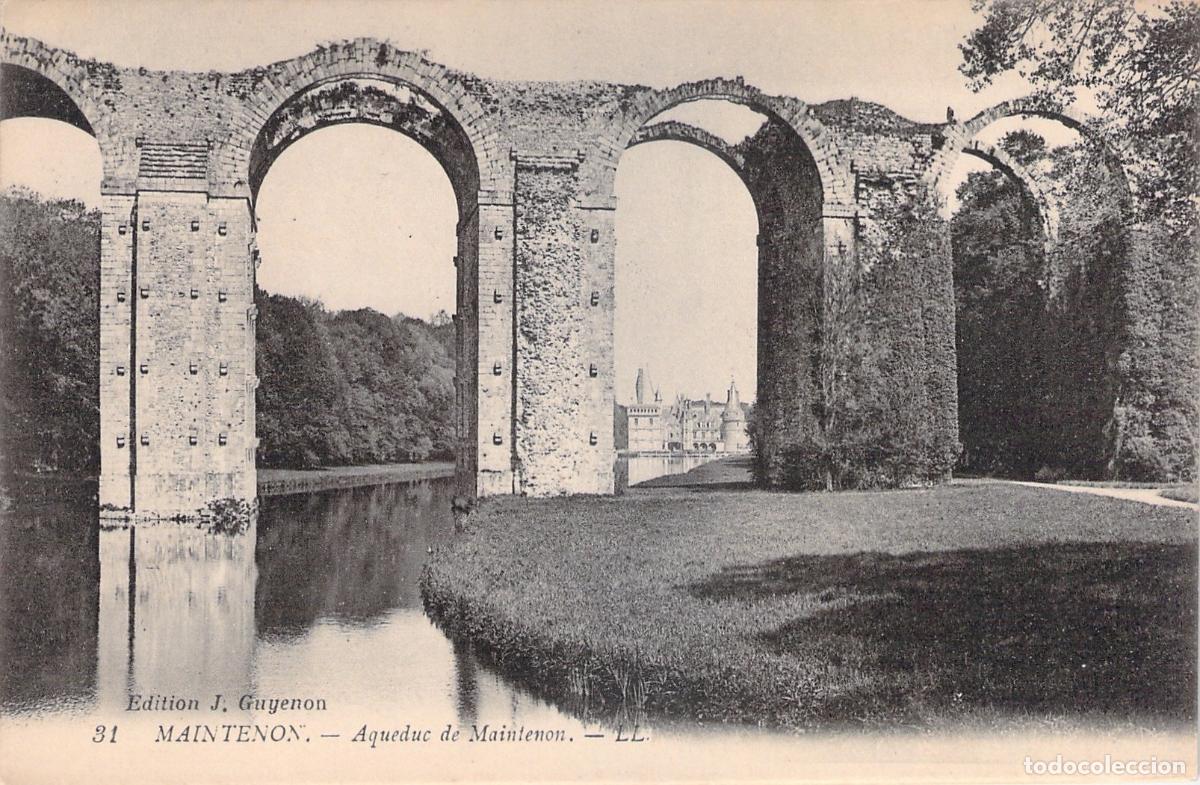 Postcards: Postal de Maintenon, Francia: Acueducto y Ruinas Hist&oacute;ricas