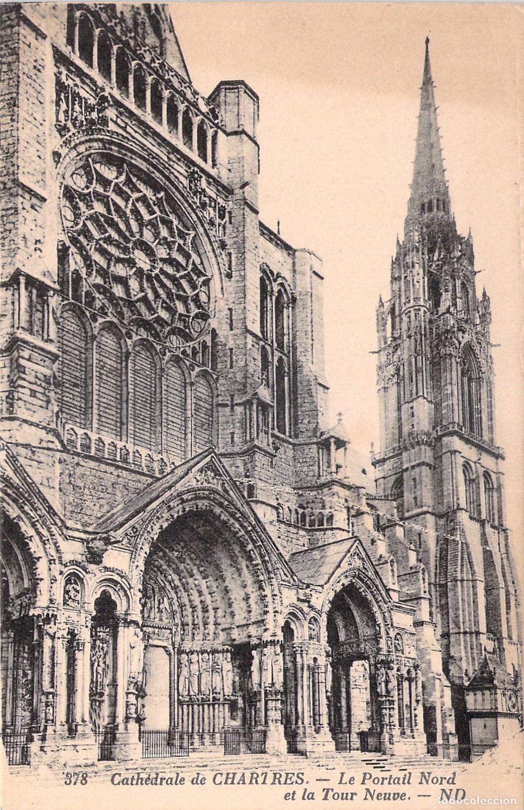 Postcards: Postal de la Fachada Norte de la Catedral de Chartres