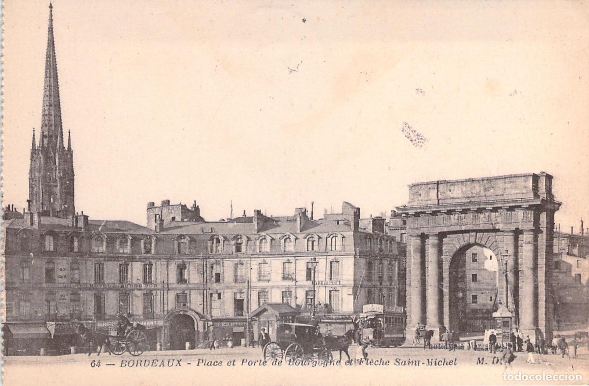 Postcards: Postal de la Porte de Bourgogne y la aguja de Saint-Michel en Burdeos