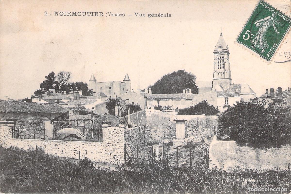 Postales: Postal de Noirmoutier Vista General Vend&eacute;e Francia