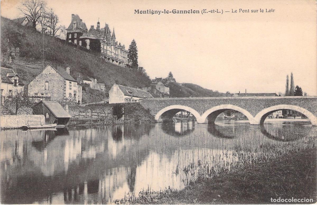Postales: Postal de Montigny-le-Gannelon, Puente sobre el r&iacute;o Loir