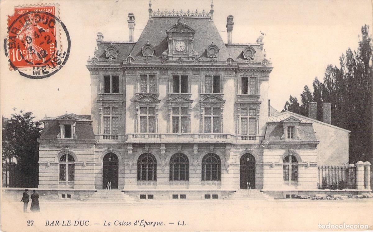 Postales: Postal de La Caisse d'&Eacute;pargne en Bar-le-Duc, Francia
