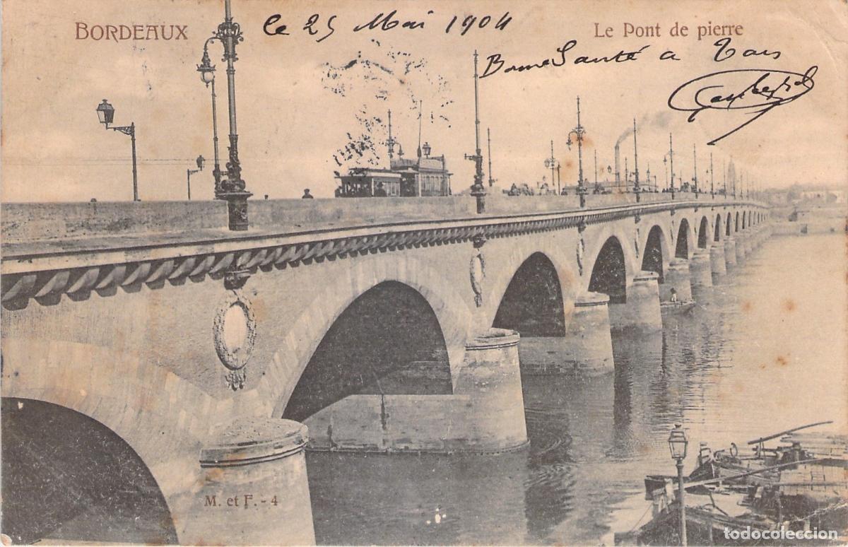 Postales: Postal de Bordeaux, Pont de Pierre, Francia
