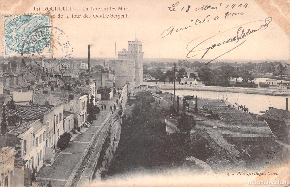 Postales: Postal de La Rochelle Rue-sur-les-Murs y Tour des Quatre-Sergents
