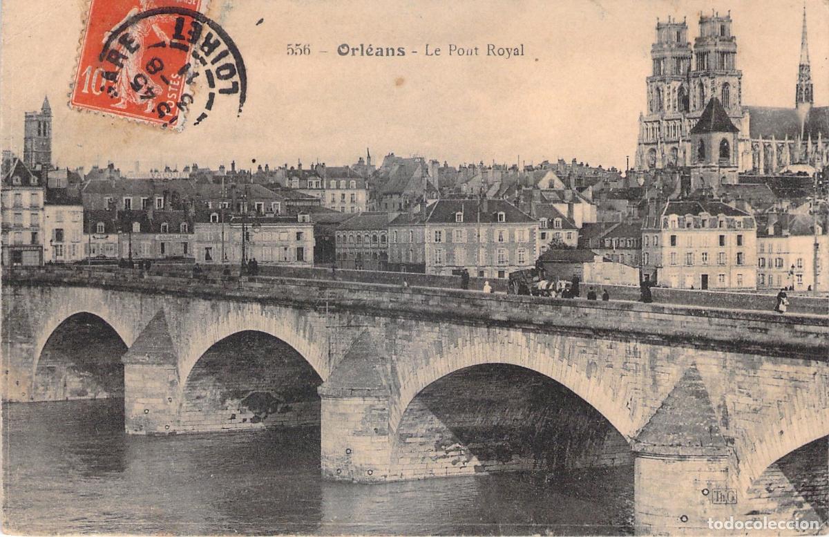 Postkarten: Postal de Orl&eacute;ans Francia Puente Royal