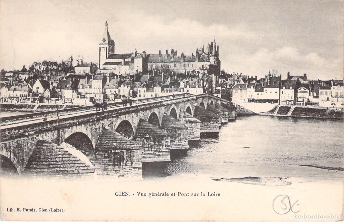 Postkarten: Postal de Gien con el puente sobre el r&iacute;o Loira en Francia