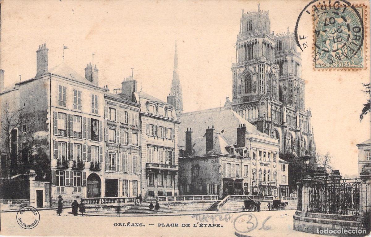 Postkarten: Postal de Orl&eacute;ans Plaza de l'Etape y Catedral en Francia