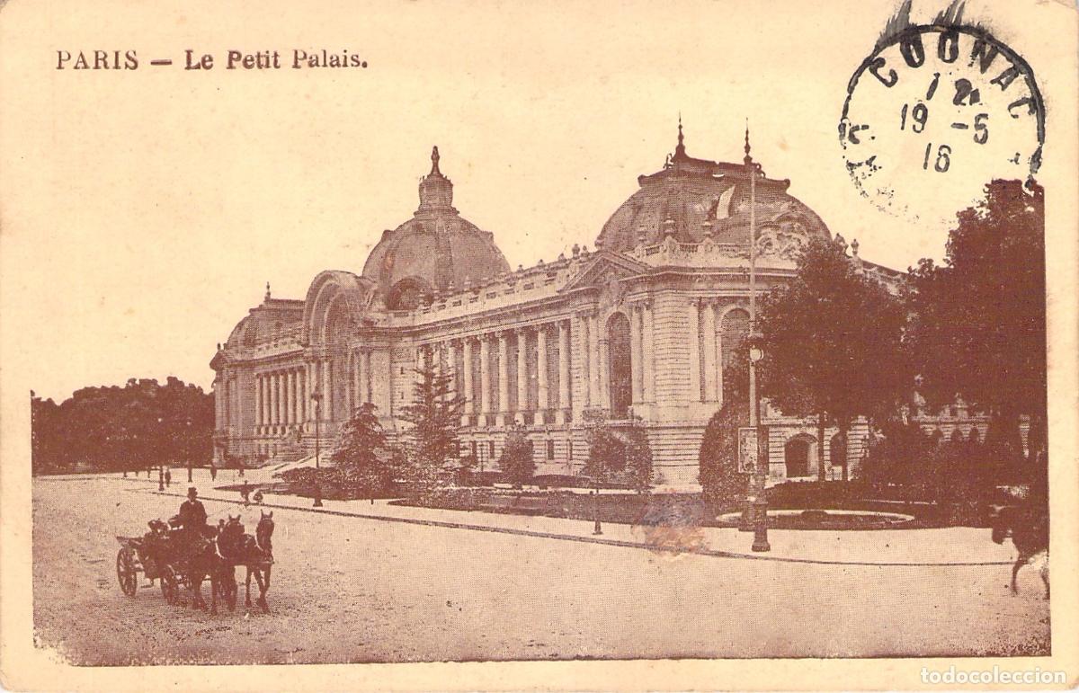 Postkarten: Postal de Paris Le Petit Palais arquitectura de principios del siglo XX