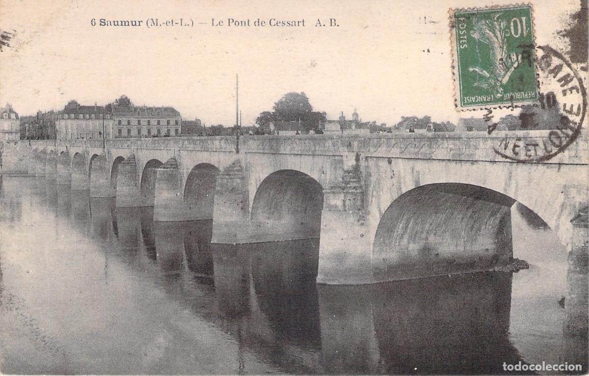 Postkarten: Postal de Saumur: El hist&oacute;rico Pont de Cessart sobre el r&iacute;o Loira