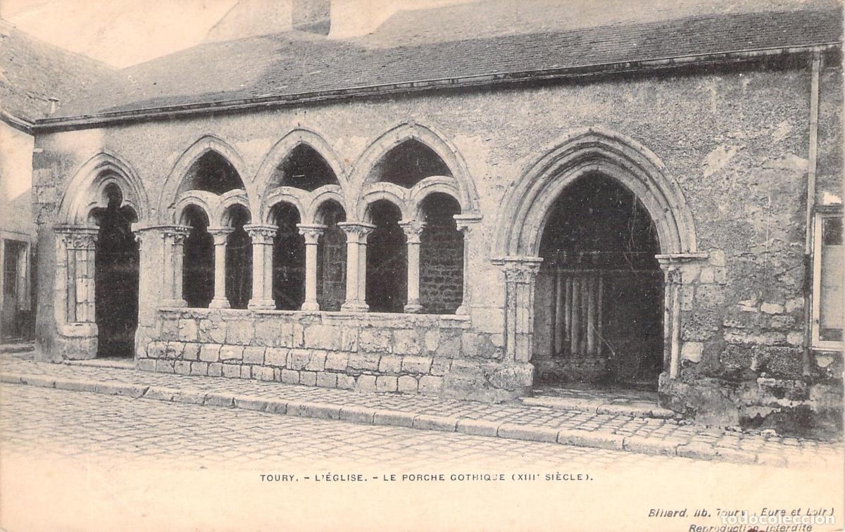 Postcards: Postal de Toury Francia Iglesia con P&oacute;rtico G&oacute;tico