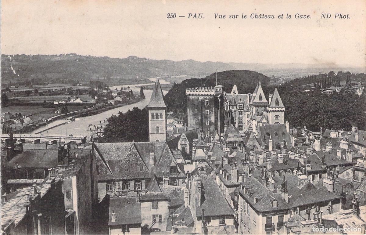 Cartoline: Postal de Pau con Vista al Castillo y el R&iacute;o Gave