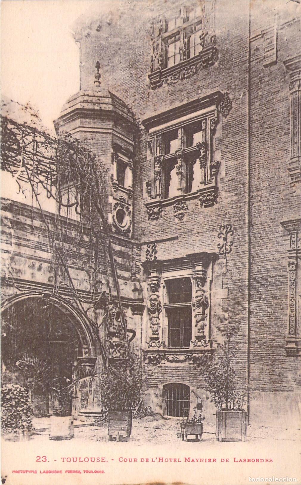 Cartes Postales: Postal de Toulouse, H&ocirc;tel Maynier de Lasbordes, Francia
