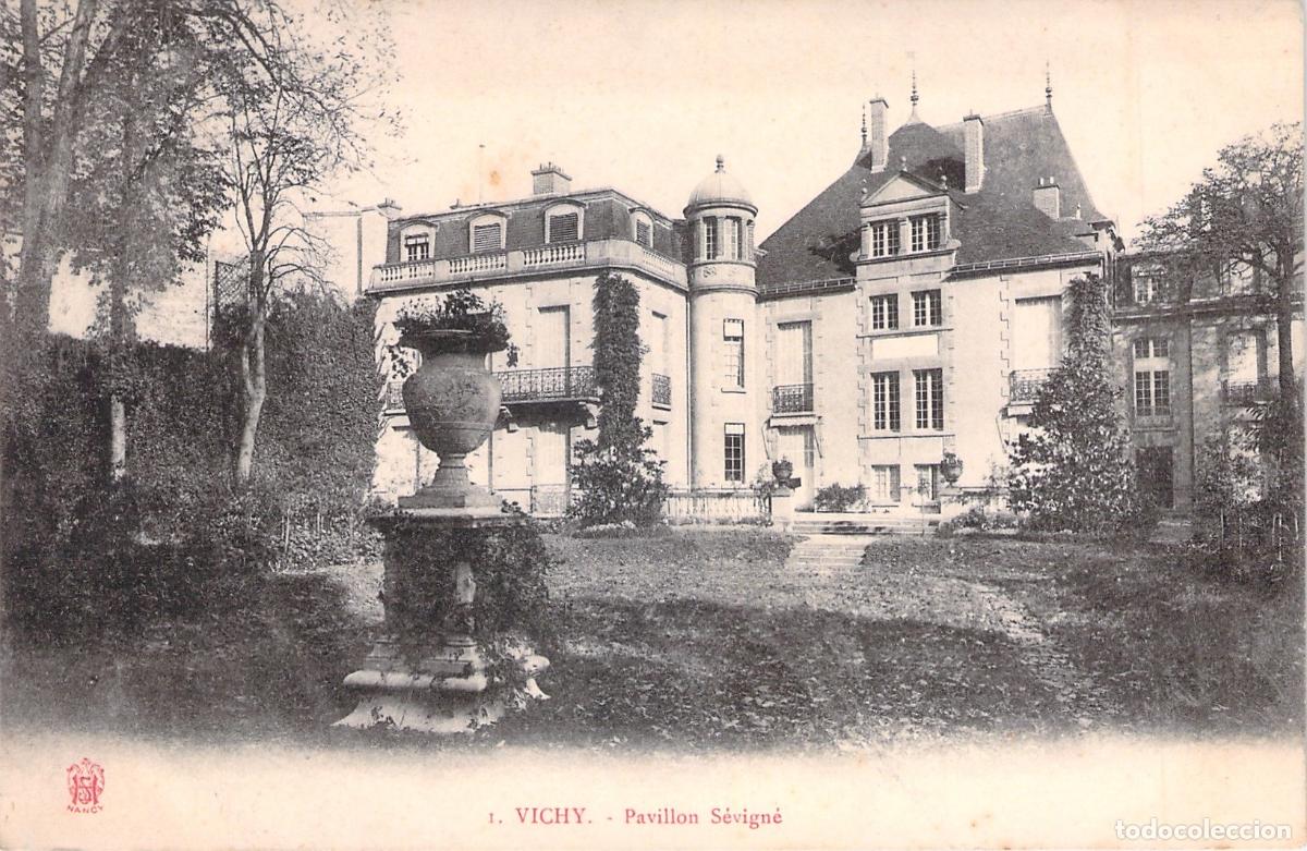 Postales: Postal de Vichy, Pavillon S&eacute;vign&eacute; en Francia