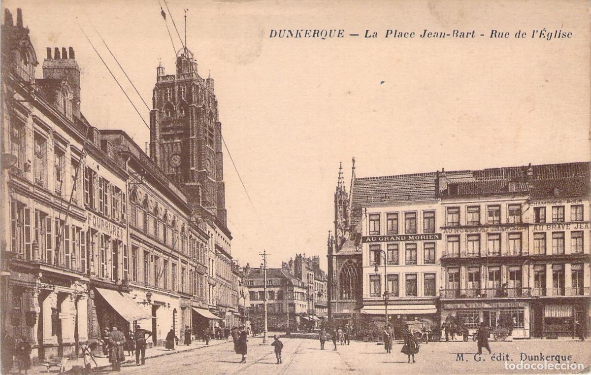 Postkarten: Postal de Dunkerque, Place Jean-Bart y Rue de l'Eglise, Francia
