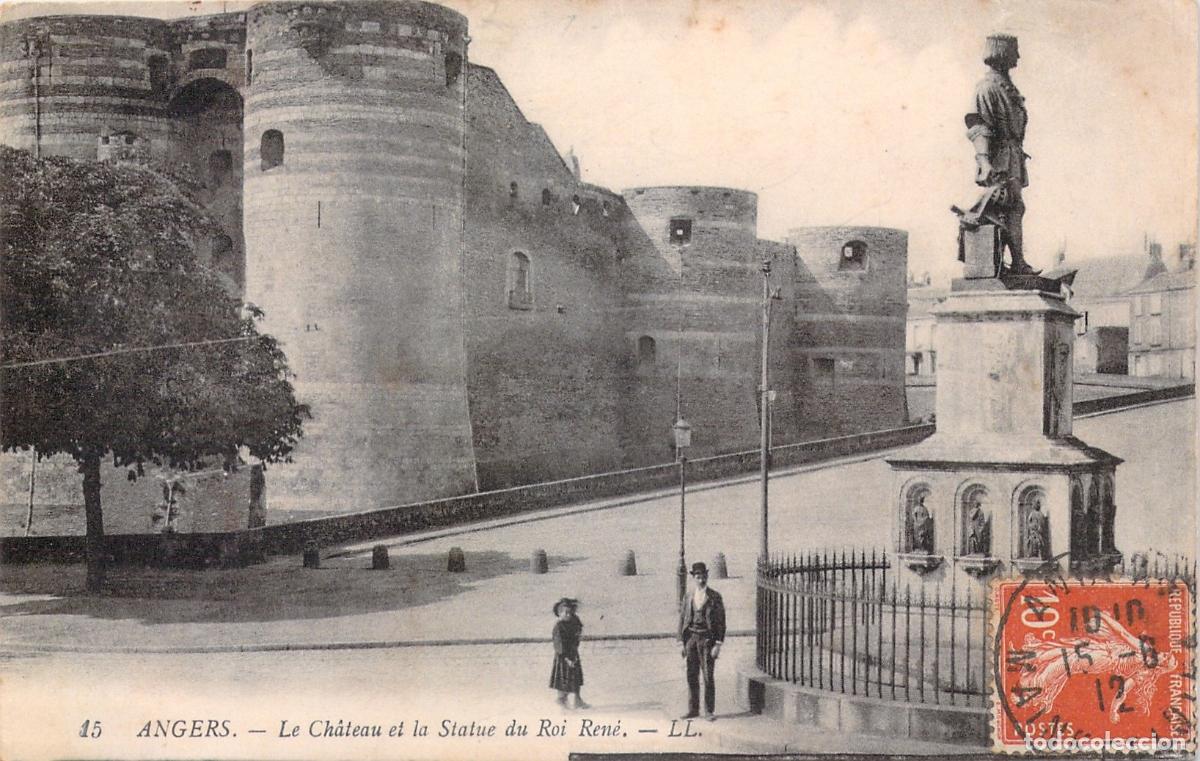 Postales: Postal de Angers, Castillo y Estatua del Rey Ren&eacute; en Francia