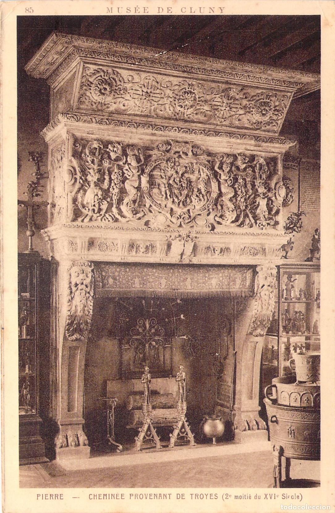 Cartes Postales: Postal del Museo de Cluny: Chimenea de Troyes del siglo XVI