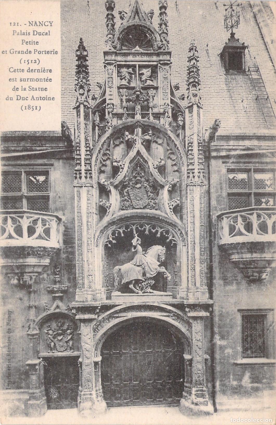 Cartes Postales: Postal de Nancy Palacio Ducal y Grande Porterie en Francia
