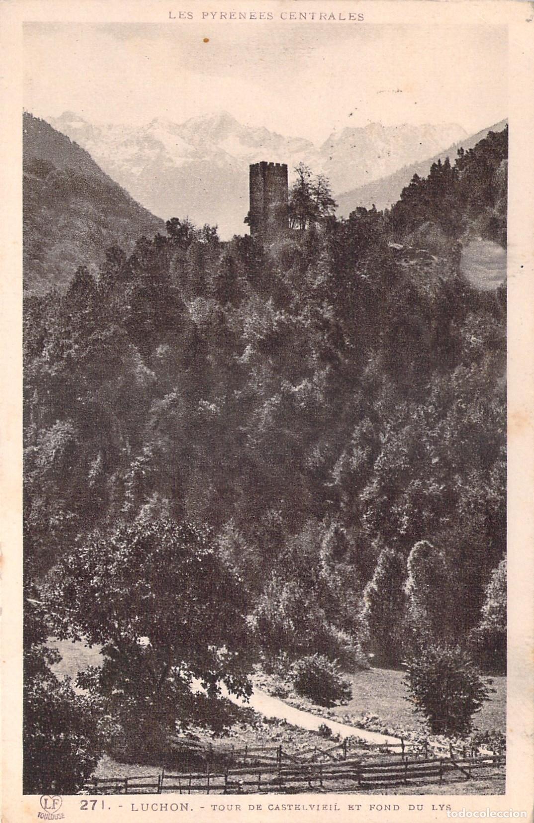 Postkarten: Postal de la Torre de Castelvieil en Luchon y el Valle del Lys