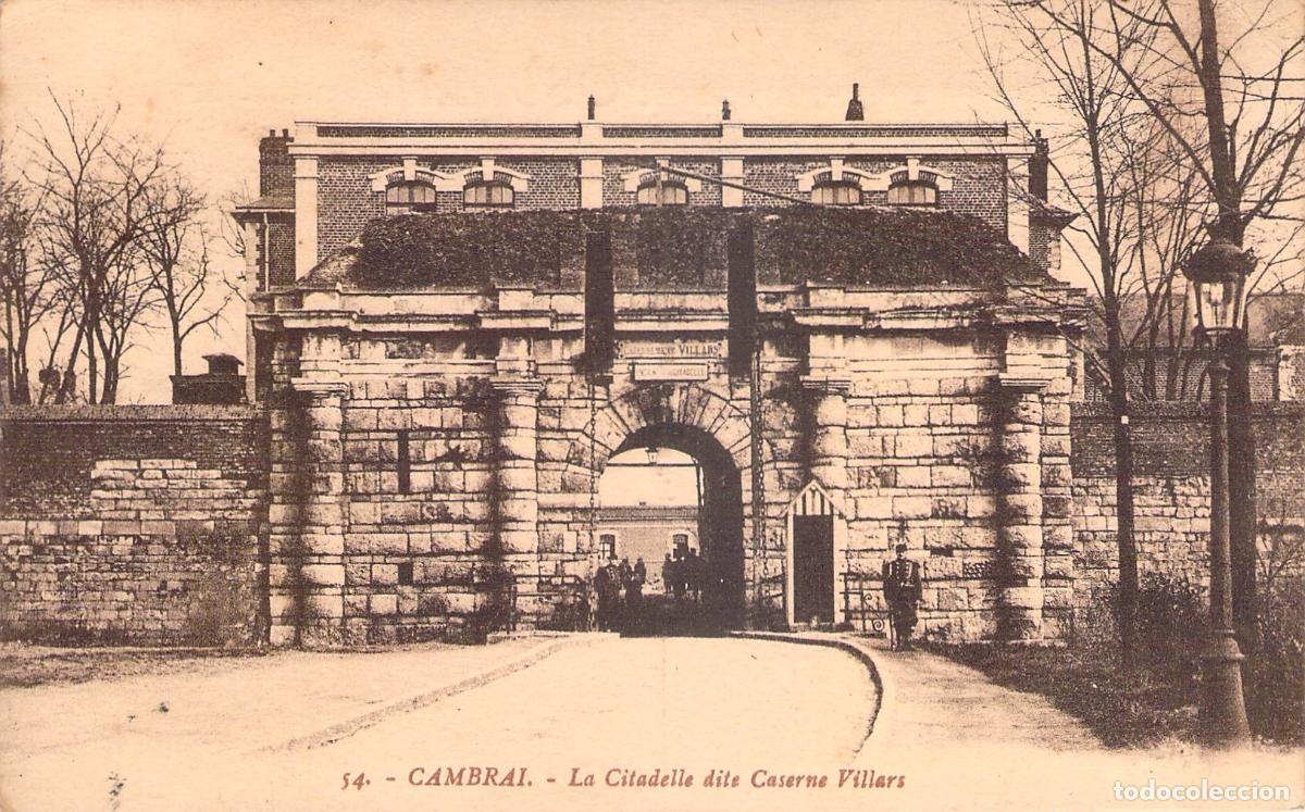 Postales: Postal de la Citadelle y Caserne Villars en Cambrai