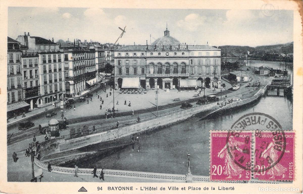 Postales: Postal de Bayonne, H&ocirc;tel de Ville y Place de la Libert&eacute;