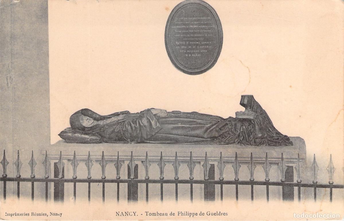 Cartoline: Postal de Nancy - Tumba de Philippe de Gueldres