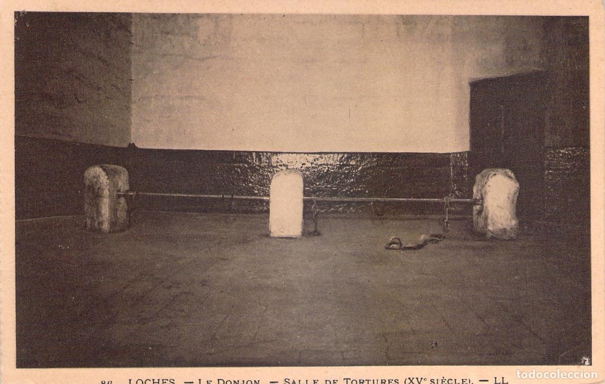 Postales: Postal de la Sala de Torturas en el Donjon de Loches, Francia