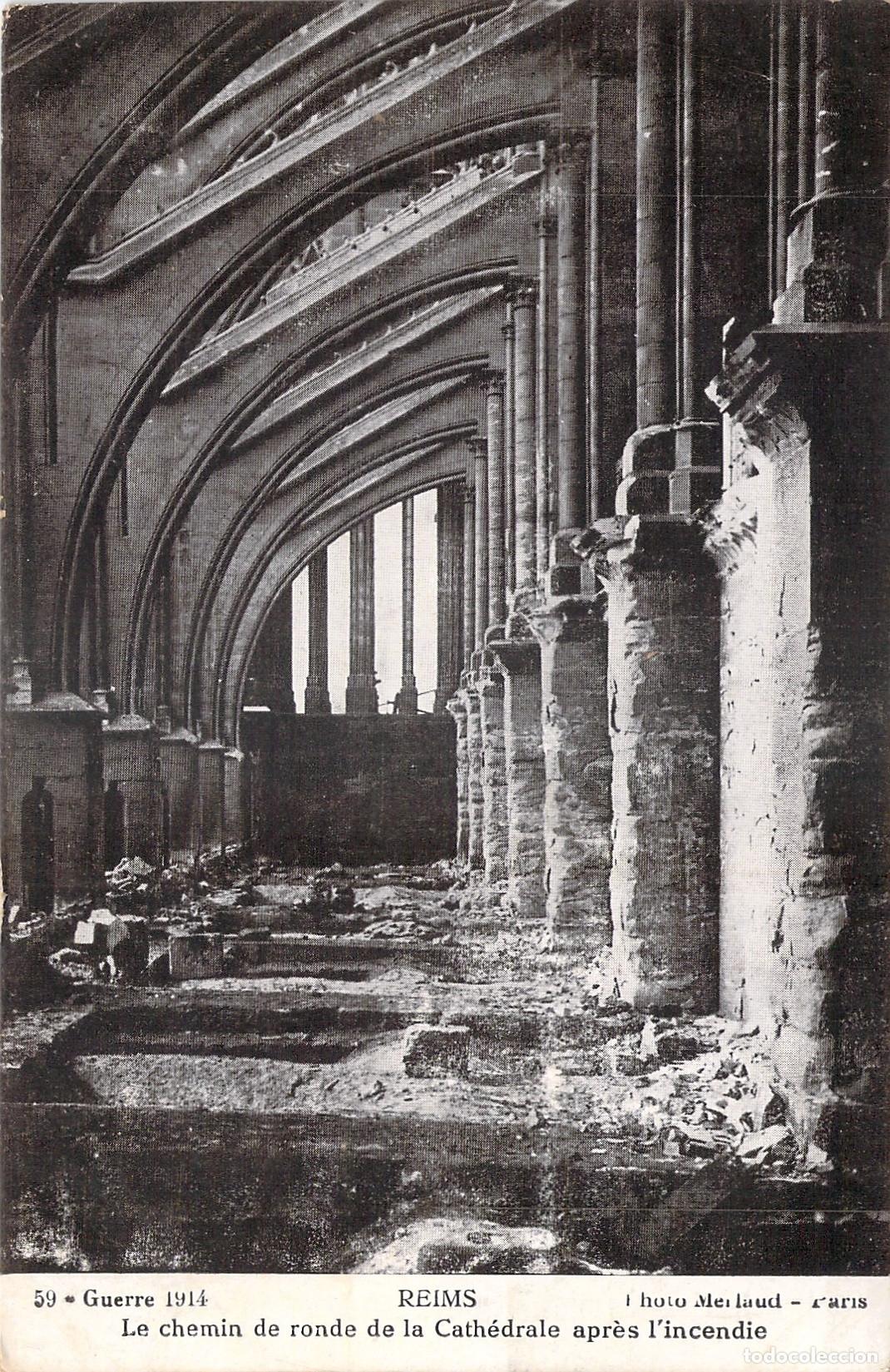 Postales: Postal de la Catedral de Reims tras el incendio durante la Primera Guerra Mundial