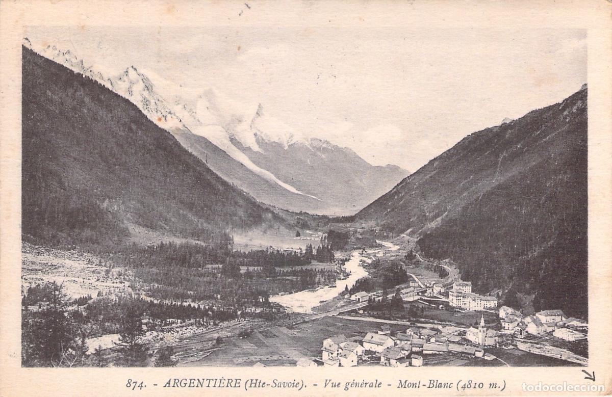 Postales: Postal de la vista general de Argenti&egrave;re y el Mont Blanc