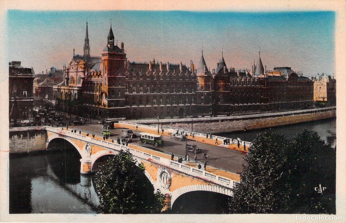 Postales: Postal de Paris: El Pont au Change y la Conciergerie