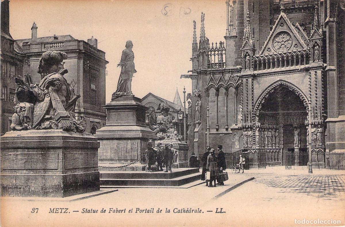 Postkarten: Postal de la Estatua de Fabert y el Portal de la Catedral en Metz