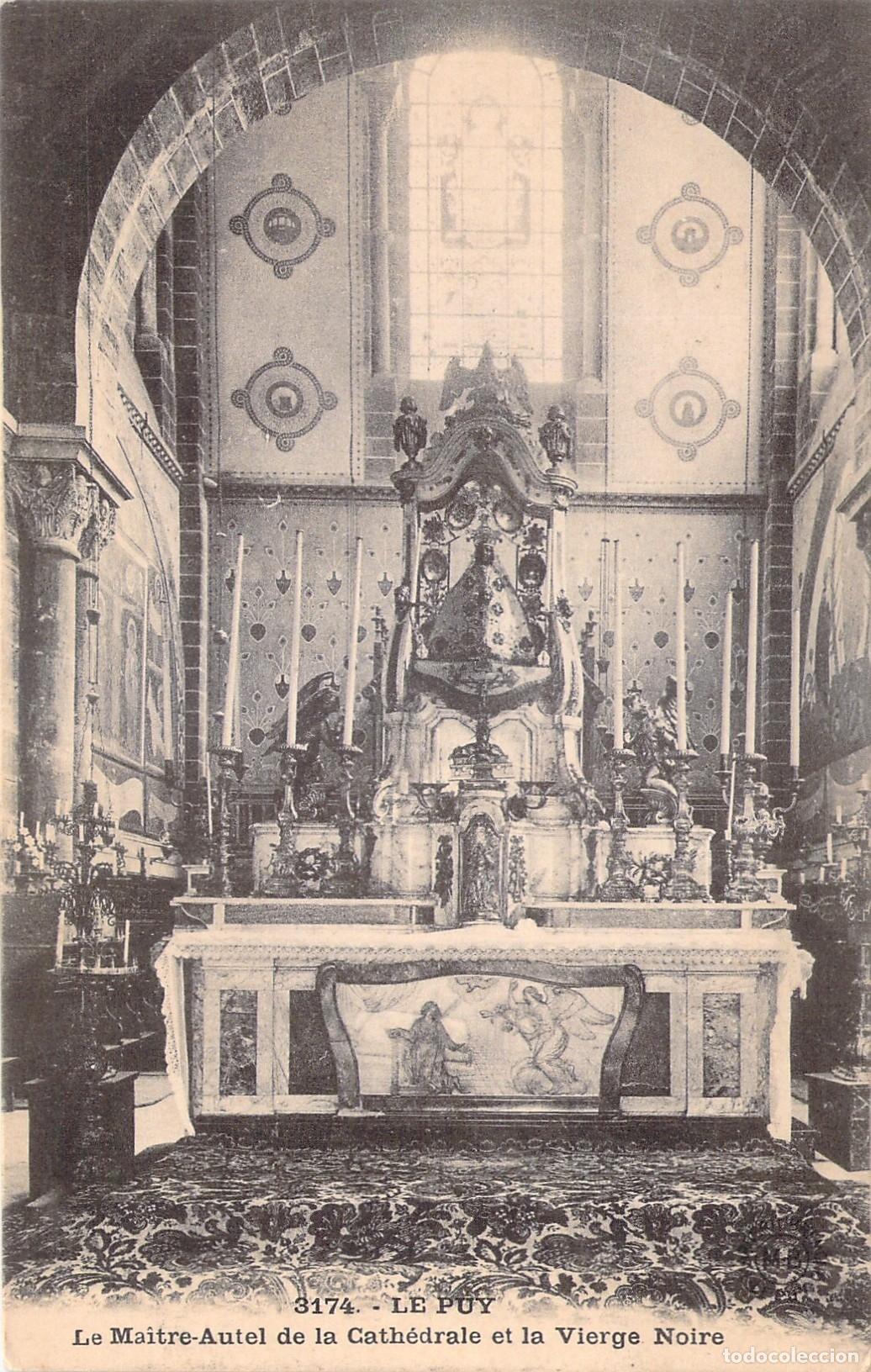 Postales: Postal de Le Puy: Altar mayor de la Catedral y la Virgen Negra