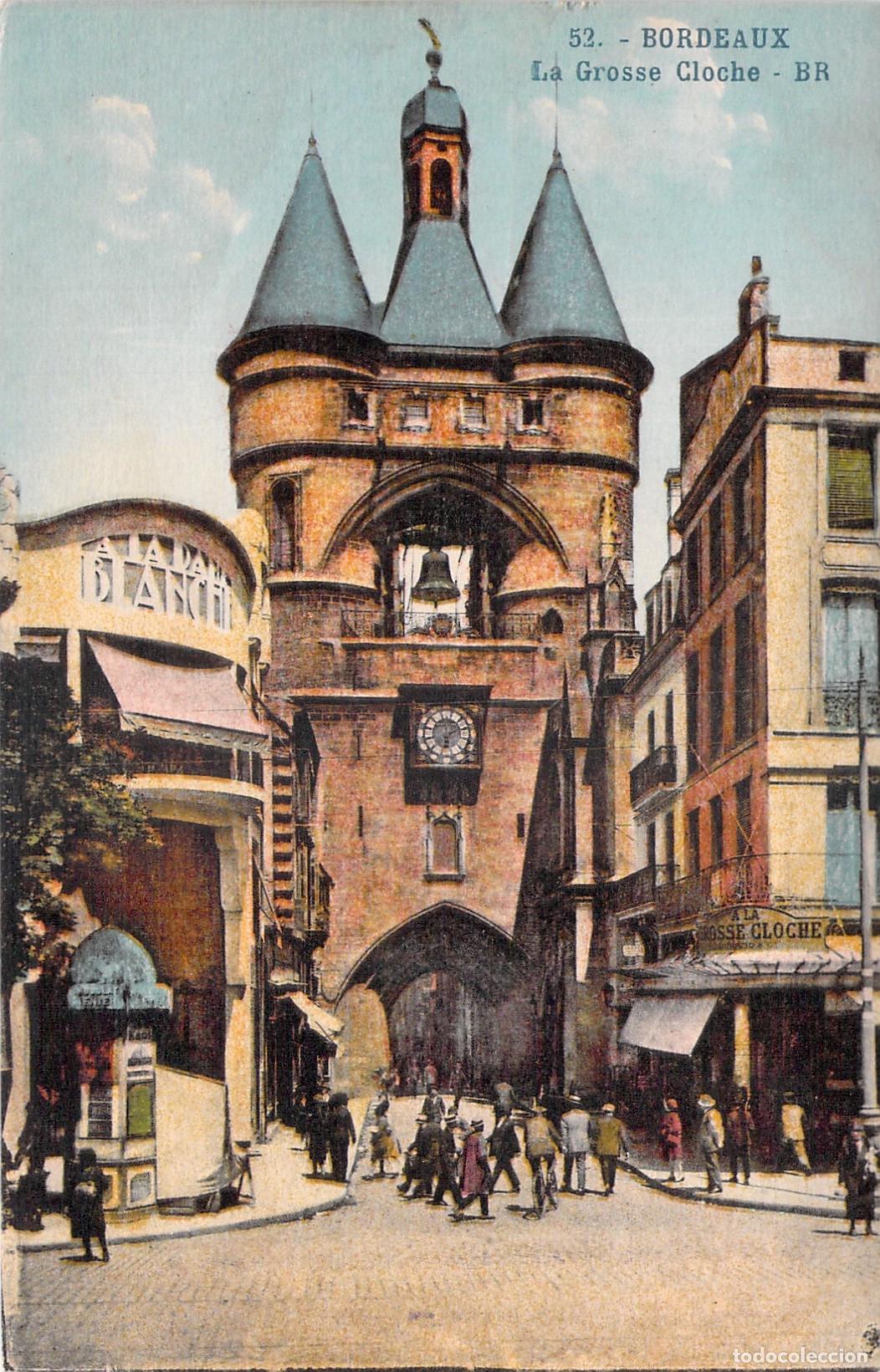 Postais: Postal de Bordeaux Francia La Grosse Cloche