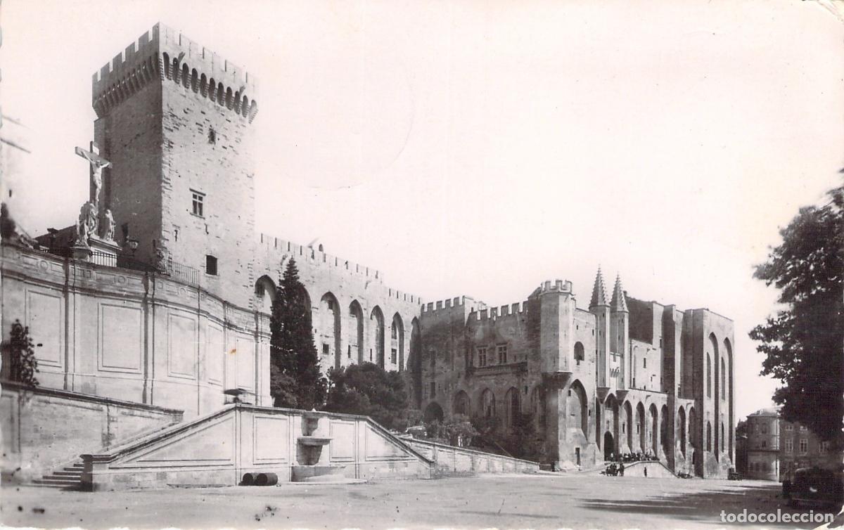 Postcards: Postal de Avignon, Francia - Fachada del Palacio de los Papas