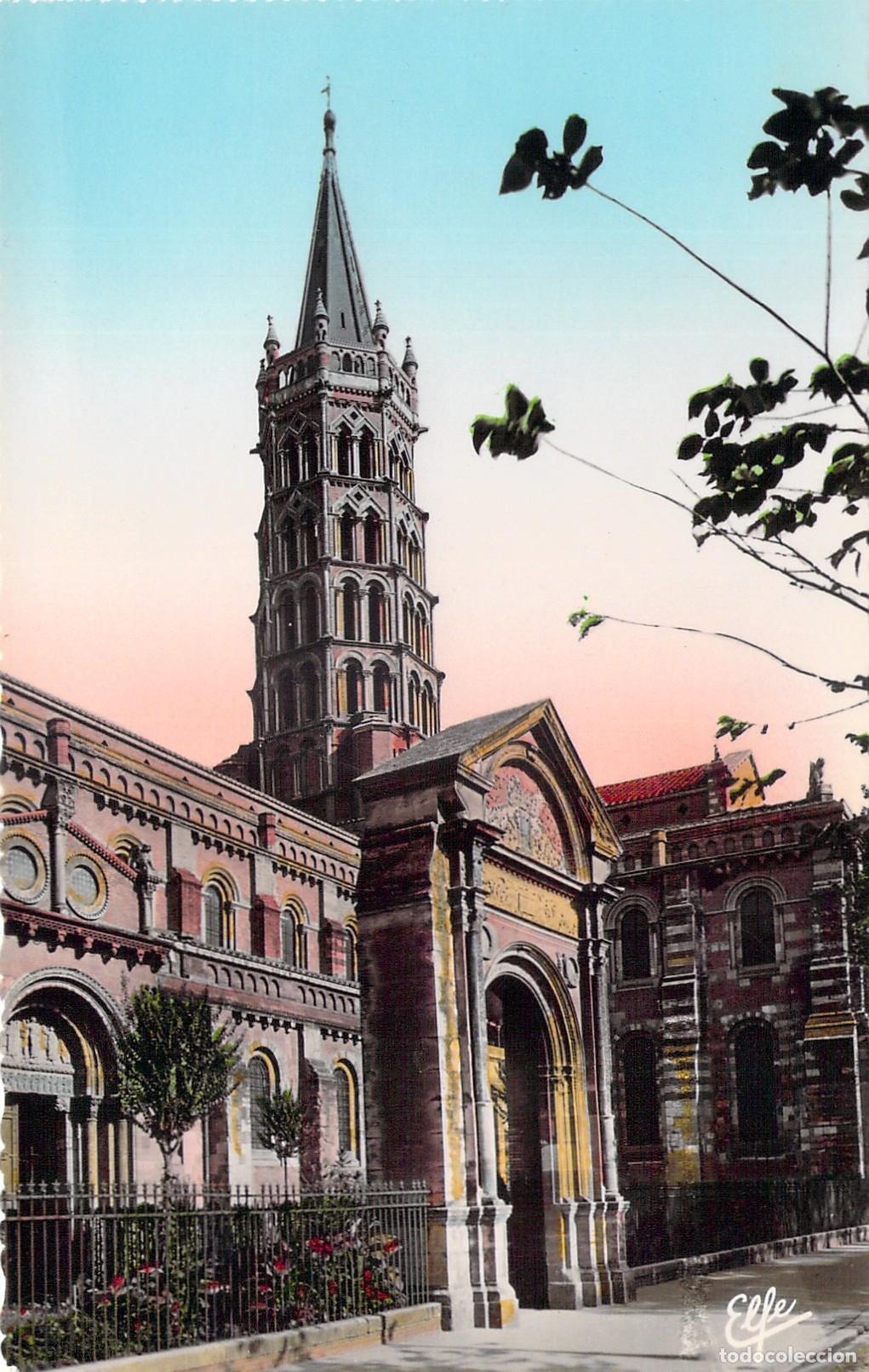 Postales: Postal de la Bas&iacute;lica de Saint-Sernin en Toulouse, Francia