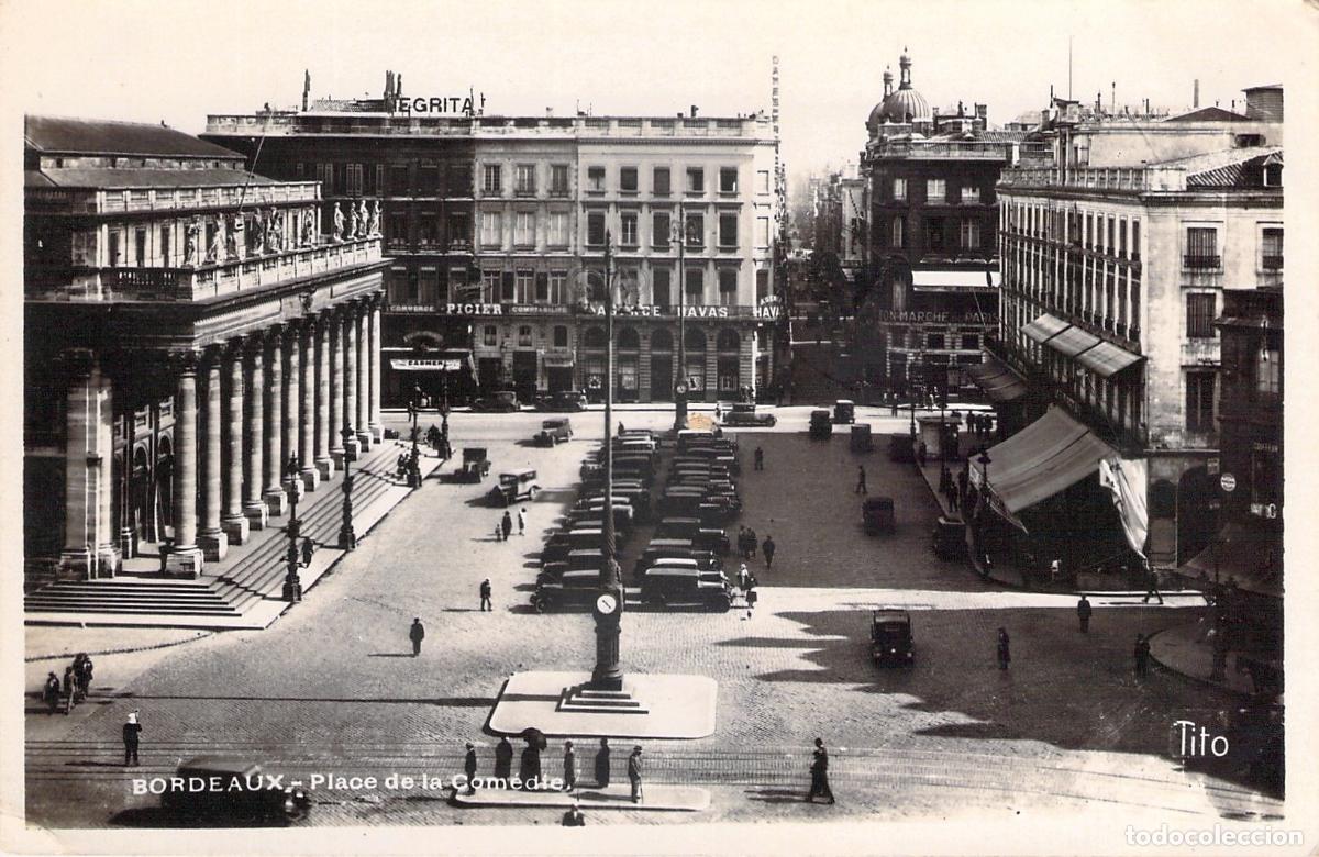 Postales: Postal de la Place de la Com&eacute;die en Burdeos