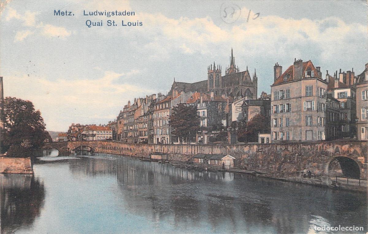 Cartoline: Postal de Metz Quai St. Louis con vista al r&iacute;o y edificios