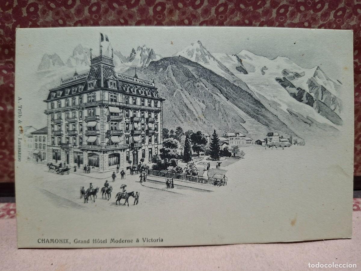 Cartes Postales: ANTIGUA POSTAL ALPINISMO ALTA MONTA&Ntilde;A CHAMONIX GRAN HOTEL MODERNO Y VICTORIA GLFRANCIA