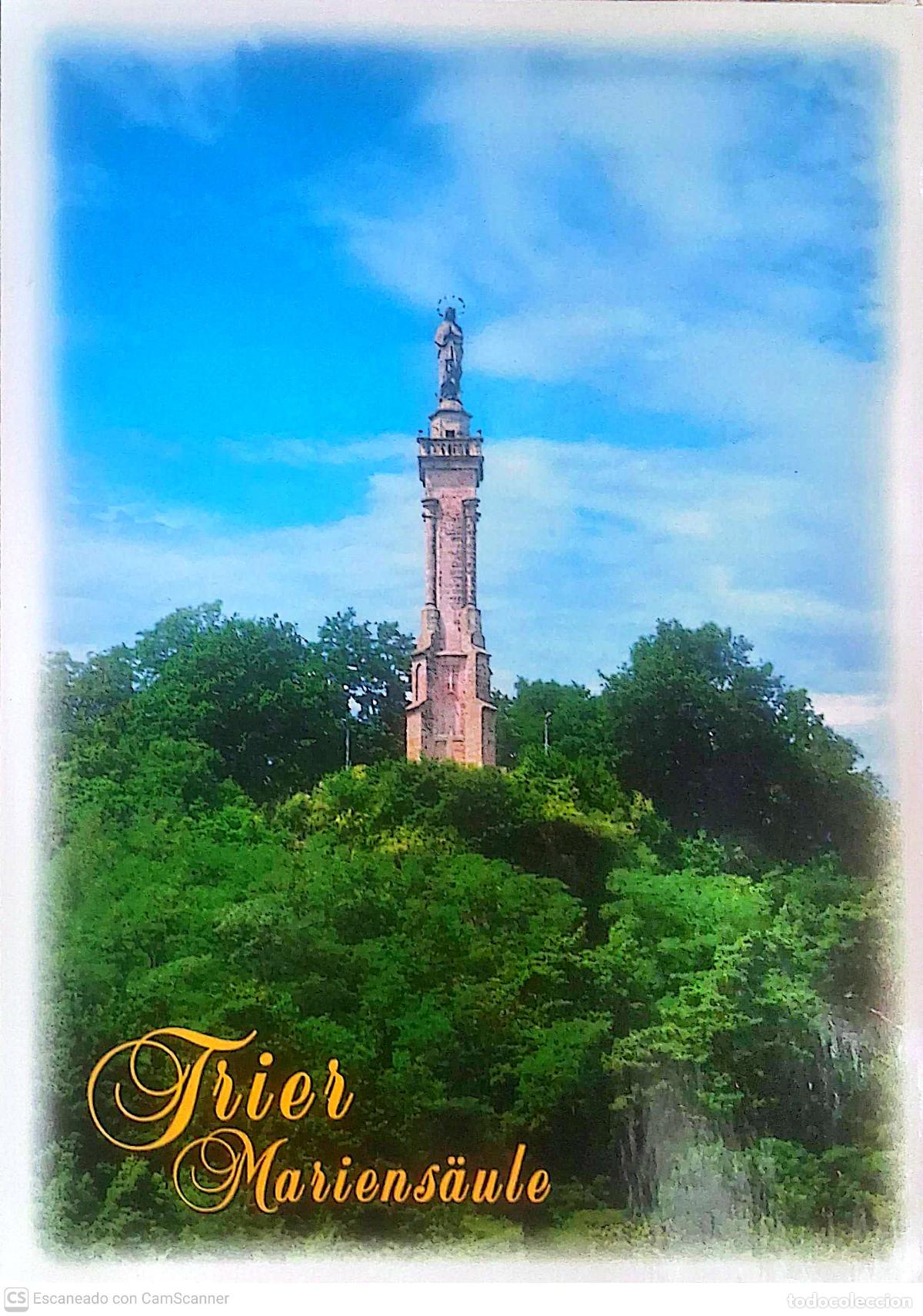 Postkarten: Trier Mariens&auml;ule (Columna de Mar&iacute;a). Monumento neog&oacute;tico erigido en honor a la Virgen Mar&iacute;a, en la