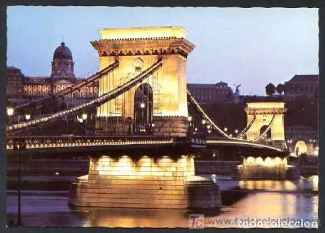 Postais: Hungr&iacute;a. Budapest *Chain Bridge* Foto: MTI Pelb&aacute;rt J&aacute;nos. Nueva.