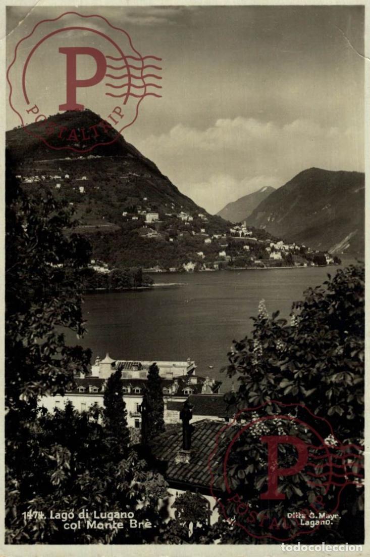 Postales: LUGANO. Lago Di Lugano col Monte Br&egrave;. TESINO. SUIZA. SWISS. SWITZERLAND.